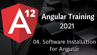 04. Software Installation | Angular Tutorial | NAVEEN SAGGAM