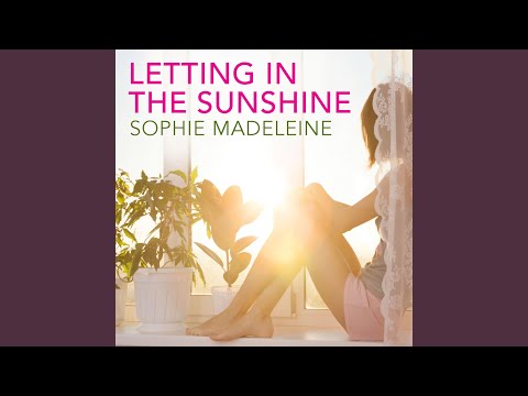 Letting in the Sunshine