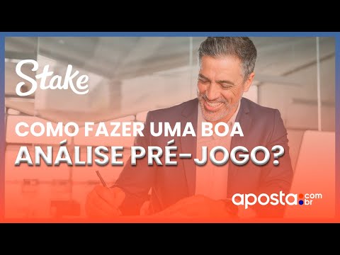 Como fazer análise pré-jogo nas Apostas Esportivas? 🤔