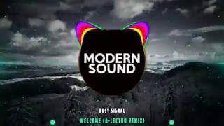 Busy Signal - Welcome (A-Lectro Remix)