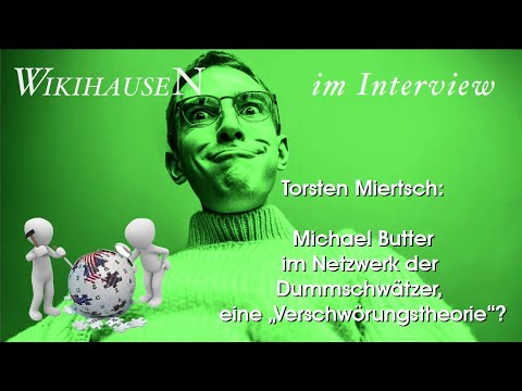 Michael Butter im Netzwerk der Dummschwätzer, eine "Verschwörungstheorie"? | Wikihausen im Interview Video-Thumbnail von YouTube