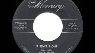 1956 HITS ARCHIVE: It Isn’t Right - Platters
