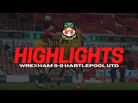 HIGHLIGHTS | WREXHAM 0 HARTLEPOOL UNITED 0