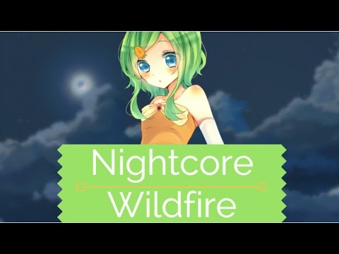 Nightcore - Wildfire (Fatal Force & Crusher P)