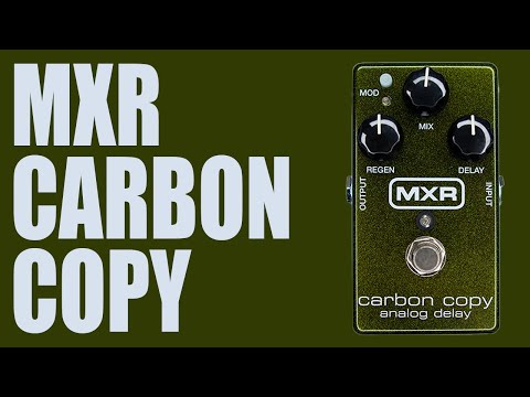 MXR - Carbon Copy Analog Delay - Demo