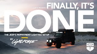 My Jeep "Forever Lights" Setup! **Lightforce Nightfall Dual Row Light Bars Install & Review**