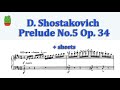 D. Shostakovich - Prelude No. 5 Op.34