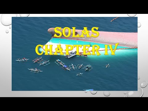 SOLAS CHAPTER IV