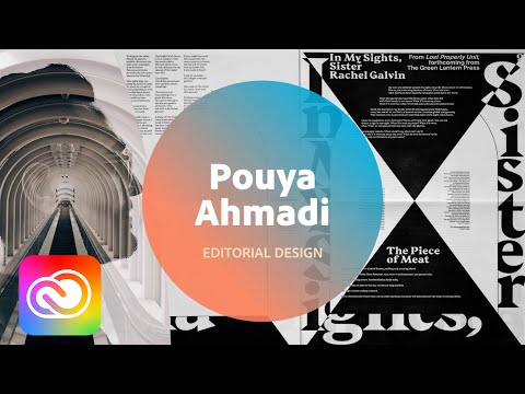 Live Editorial Design with Pouya Ahmadi - 1 of 3 | Adobe Creative Cloud