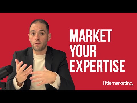 5 ways to market your small business as an expert
