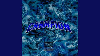 CHAMPION Music Video
