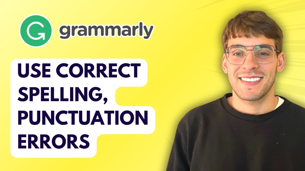 How to Use Grammarly Correct Spelling, Punctuation Errors [2026 Full Guide]
