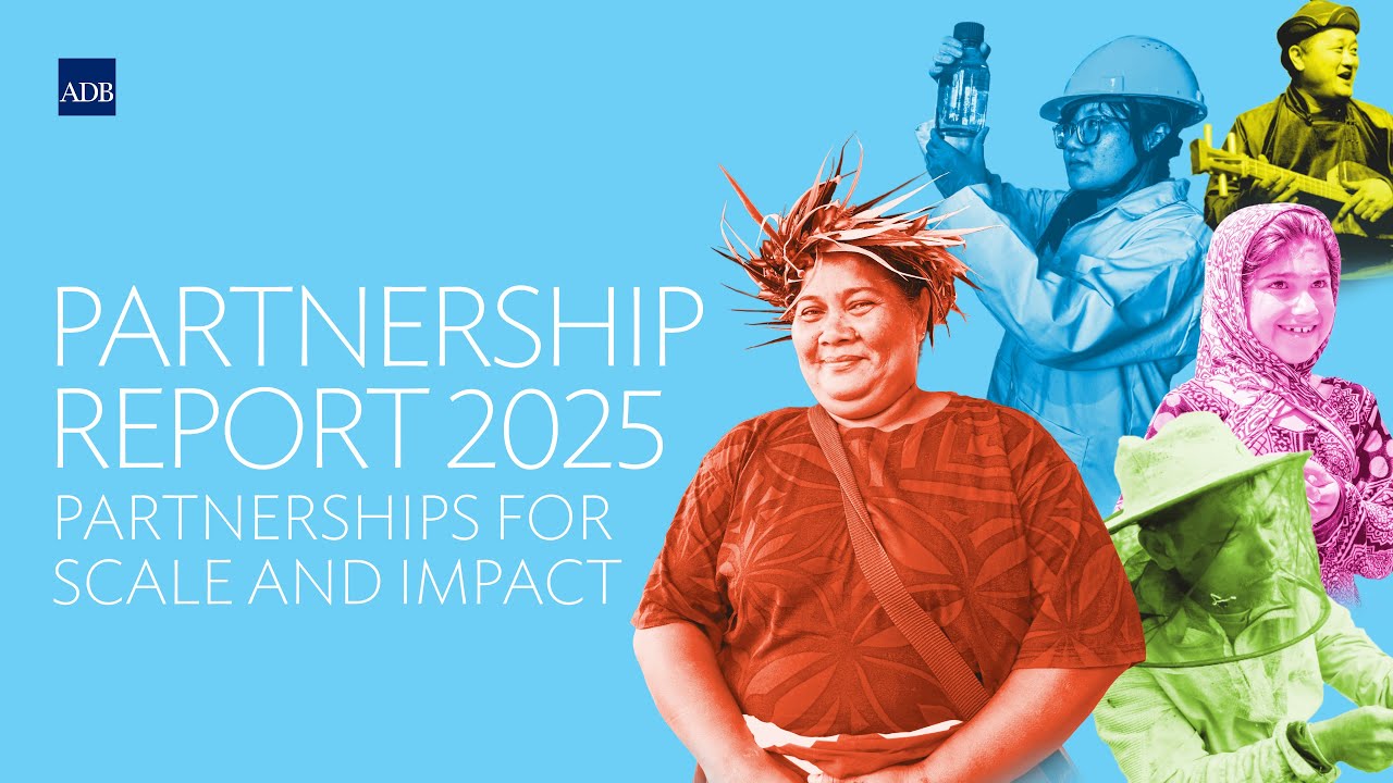 ADB PARTNERSHIP REPORT 2025 LAUNCH [mobile]