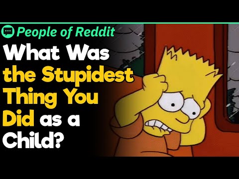What Was the Dumbest Thing You Did as a Child? | People Stories #860