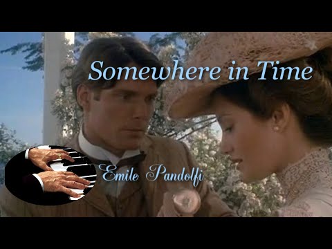 Somewhere in Time - Emile Pandolfi
