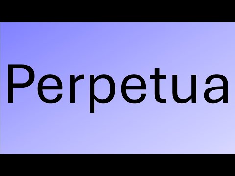 How to pronounce Perpetua
