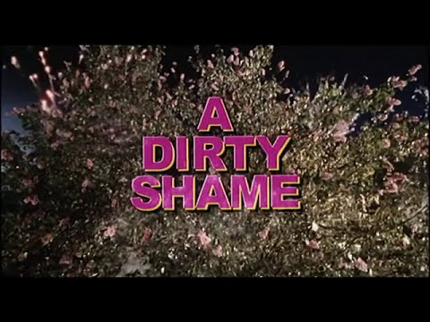 A Dirty Shame (2004) Annonce Trailer