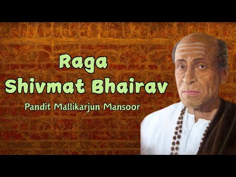 Pandit Mallikarjun Mansoor - Raga Shivmat Bhairav | Divine Morning Raga | Hindustani Classical Music — वीडियो थंबनेल
