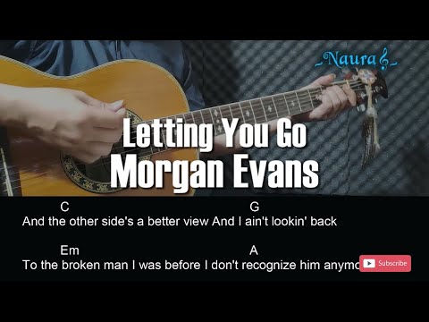 Letting You Go - Morgan Evans