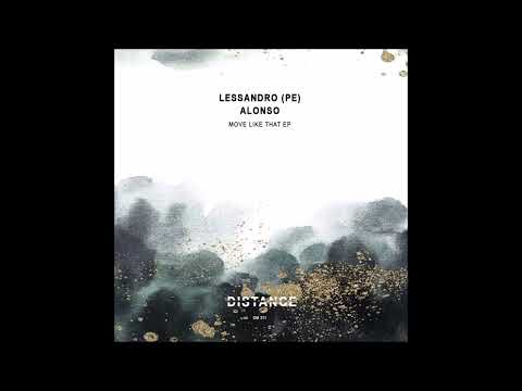 Lessandro (PE), Alonso - Move Like That (Original Mix)