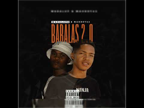 Waralupe & Mahboy62 - Babalas 2.0