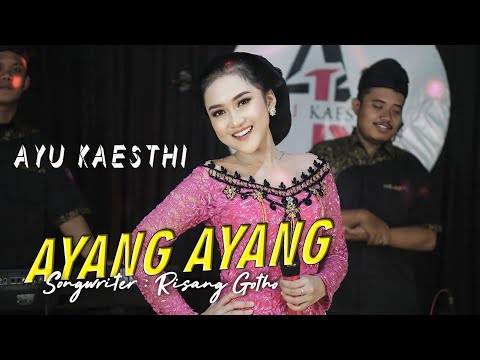 AYU KAESTHI - AYANG AYANG - ( Live Cover Video Music )  Talenta music  Ayu Kaesthi Official