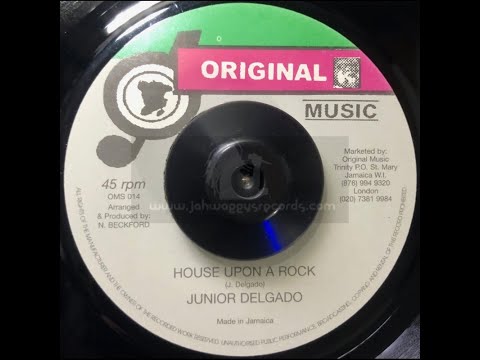 Original Music-7"-House  Upon A Rock - Junior Delgado﻿