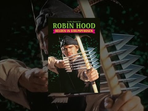 Robin Hood - Helden in Strumpfhosen
