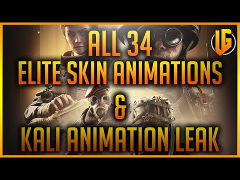 All 34 Elite Skin Animations & Kali Animation Leak - RainbowSixSiege || UndergroundGaming