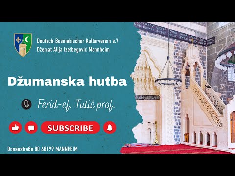 Znaj za Allaha u blagostanju! | Ferid-ef. Tutić prof.