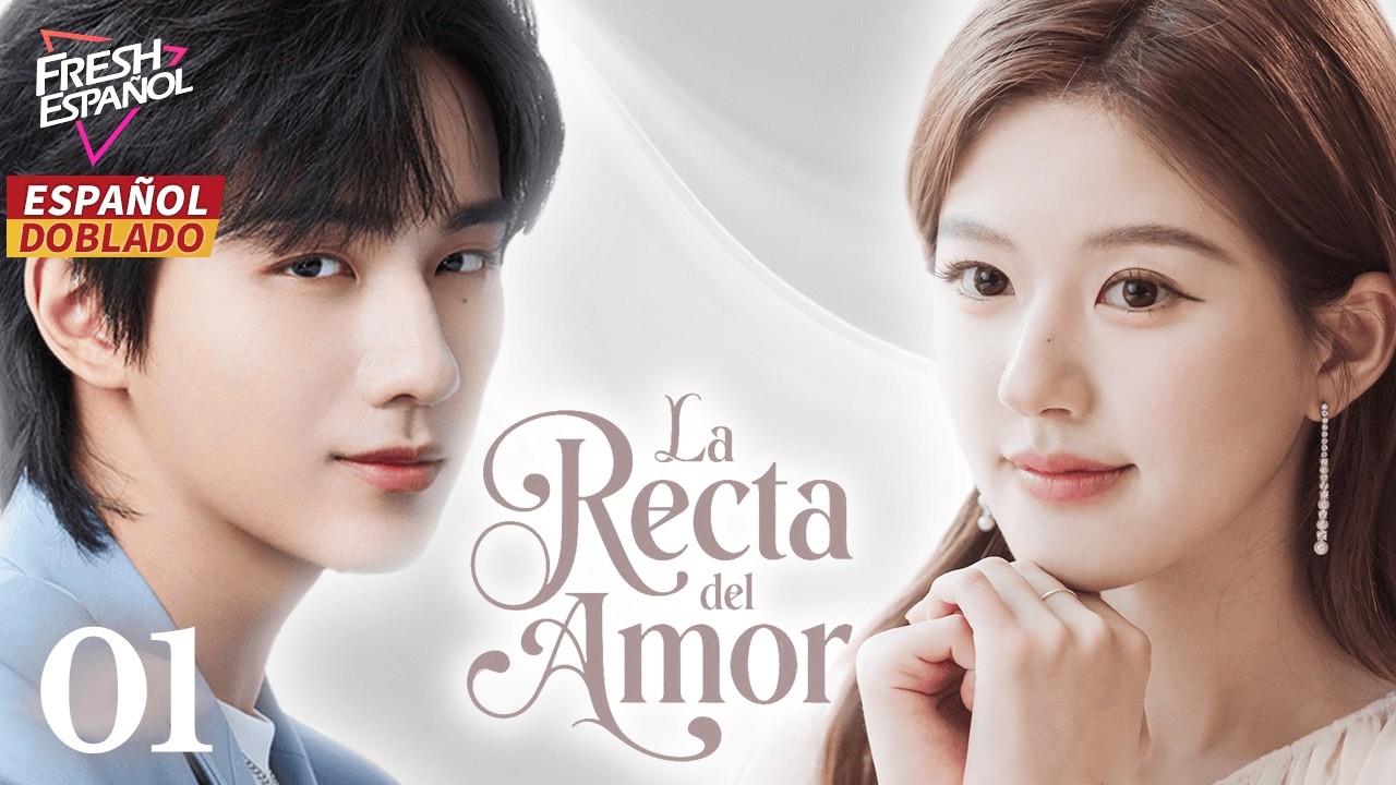 [Doblado Esp] La Recta del Amor EP01 | Chica conoce al Chico Milagroso. Su vida cambia para siempre