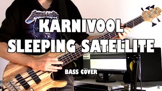 Karnivool - Sleeping Satellite (bass cover by WhiteSlash)