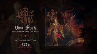 LUCIFER&#39;S CHILD - Viva Morte (Official Track Stream)