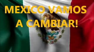 MARCOS WITT - MEXICO VAMOS A CAMBIAR CON LETRA