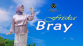 Download lagu FRISKA - BRAY ( Music Pop Sunda) mp3 Download lagu FRISKA - BRAY ( Music Pop Sunda) mp3