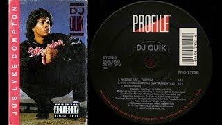 DJ Quik - Jus Lyke Compton (Explicit &amp; Instrumental)[Lyrics]