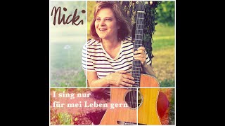 Songtext von Nicki - I Sing Nur FÜr Mei Leben Gern Text Musik-video-Miniaturansicht
