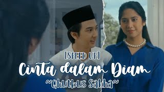 Download lagu CINTA DALAM DIAM [SPEED UP] - Qhutbus Sakha | [FMV] Bidadari Bermata Bening | Lirik Lagu mp3