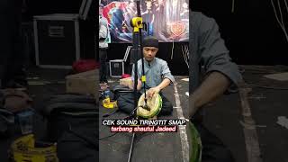 Download lagu cek sound tiringtit shautul Jadeed new sumedang mp3