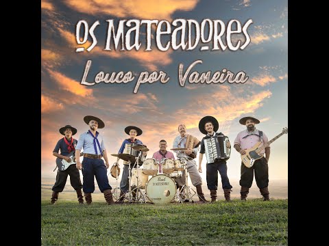 Cantar Pra Que - Os Mateadores