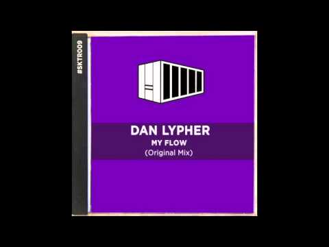 Dan Lypher - My Flow (Original Mix)
