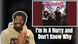 (DTN Reacts) Alabama - I'm in a Hurry (And Don't Know Why)