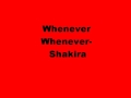 Shakira - whenever whereverw/lyrics 