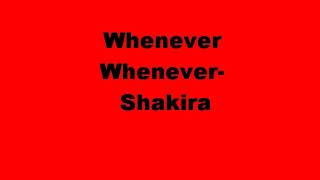Shakira - whenever whereverw/lyrics