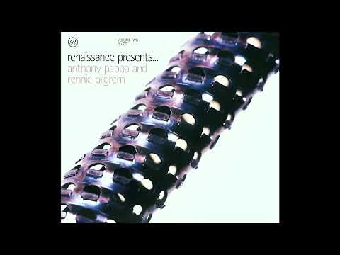 Renaissance Presents Anthony Pappa & Rennie Pilgrem - Volume Two | CD1