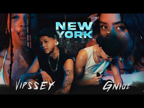 Vipssey x Gniuz - New York (Official Video)