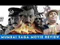 Movie Review: Mumbai Saga