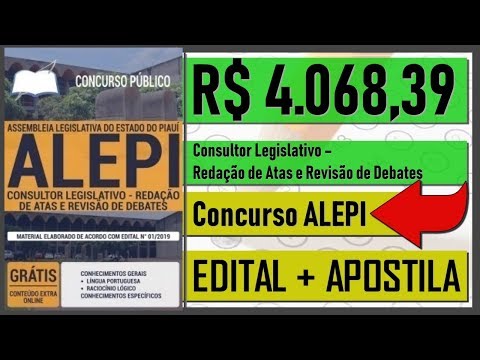 Edital Concurso ALEPI 2020   Consultor Legislativo – Redação de Atas e Revisão de Debates