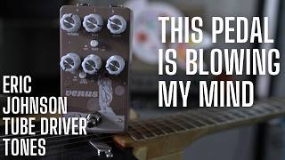 Video thumbnail for This Pedal Is Blowing me Away - ERIC JOHNSON Tones From The Crazy Tube Circuits Venus TUBE DRIVER by John Nathan Cordy