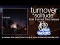 Turnover - Solitude 